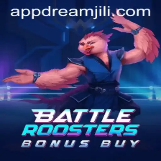BattleRoostersBonusBuy: An Insight into Dreamjili's Latest Gaming Experience