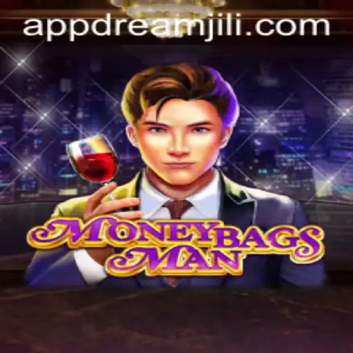 Exploring the Dynamic World of MoneybagsMan: A Journey with Dreamjili
