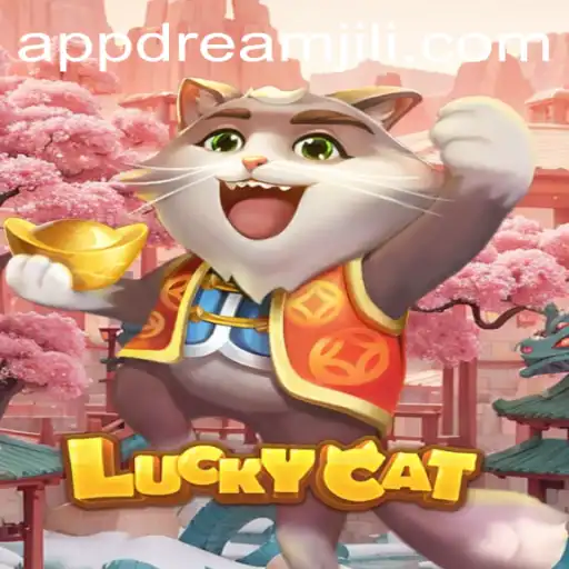 Unveiling LuckyCat: A New Dimension in Gaming with Dreamjili
